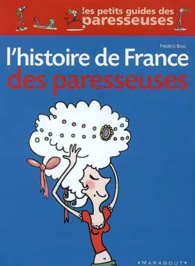 Couverture du produit · L'Histoire de France des paresseuses