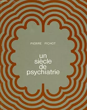 Couverture du produit · Un siècle de psychiatrie