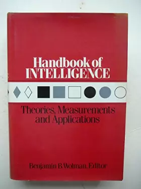 Couverture du produit · Handbook of Intelligence: Theories, Measurements and Applications