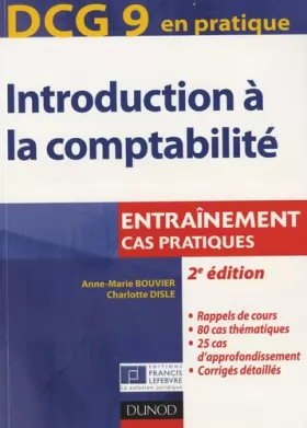 Couverture du produit · DCG 9 - Introduction à la comptabilité - 2e édition - Entraînement, Cas pratiques