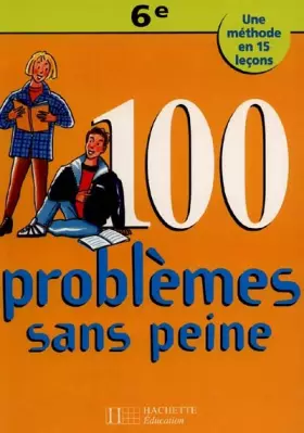 Couverture du produit · Cent problèmes sans peine, 6e