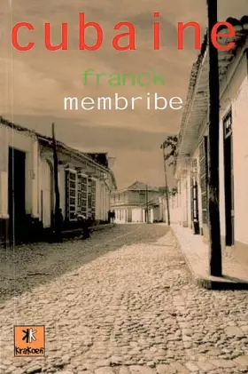Couverture du produit · Cubaine : Suivi d'une nouvelle inédite El Yunke