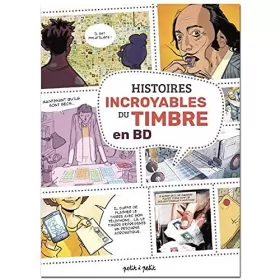 Couverture du produit · HISTOIRES INCROYABLES DU TIMBRE EN BD