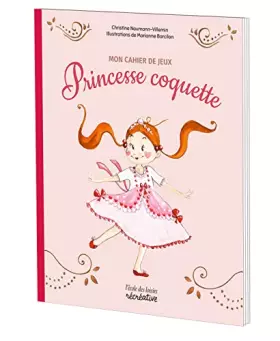 Couverture du produit · Mon cahier de jeux avec Princesse coquette - Nouvelle édition