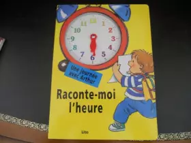 Couverture du produit · RACONTE-MOI L'HEURE