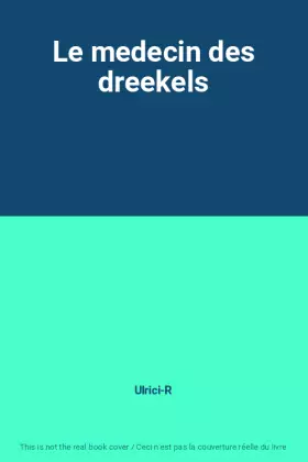 Couverture du produit · Le medecin des dreekels