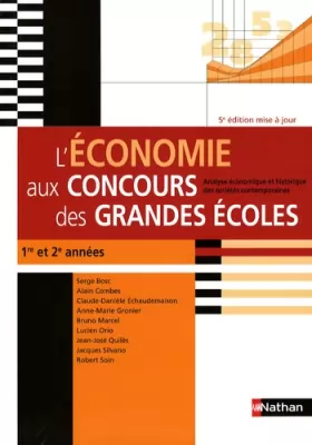 Couverture du produit · L'économie aux concours des grandes écoles : Analyse économique et historique des sociétés contemporaines (5ème édition)