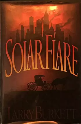 Couverture du produit · Solar Flare: A Novel