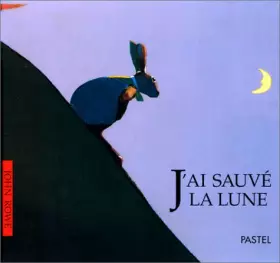 Couverture du produit · J'ai sauvé la lune