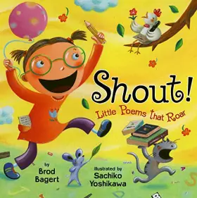Couverture du produit · Shout!: Little Poems that Roar