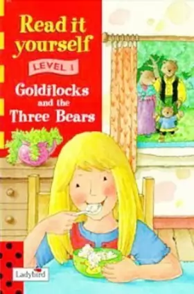 Couverture du produit · Level one: Goldilocks and the Three Bears: Goldilocks & the Three Bears