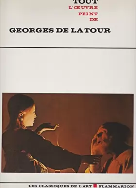 Couverture du produit · Tout l'oeuvre peint de Georges de La Tour.