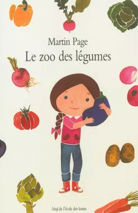 Couverture du produit · Le zoo des légumes