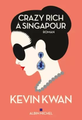 Couverture du produit · Crazy rich à Singapour