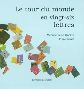 Couverture du produit · Le tour du monde en vingt-six lettres