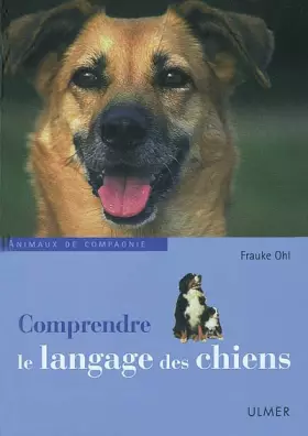 Couverture du produit · Comprendre le langage des chiens