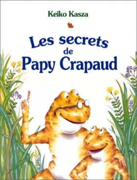 Couverture du produit · Les Secrets de Papy Crapaud
