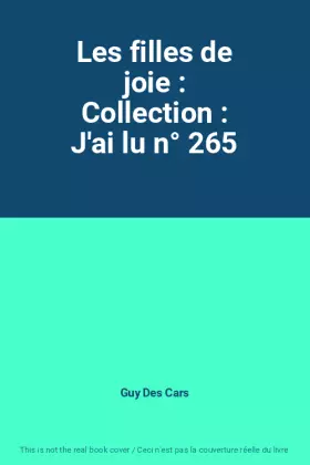 Couverture du produit · Les filles de joie : Collection : J'ai lu n° 265