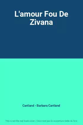 Couverture du produit · L'amour Fou De Zivana