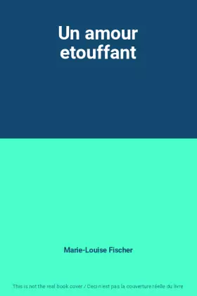 Couverture du produit · Un amour etouffant