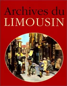 Couverture du produit · Archives du Limousin