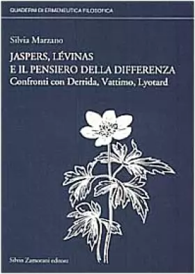 Couverture du produit · Lévinas, Jaspers e il pensiero della differenza. Confronti con Derrida, Vattimo, Lyotard