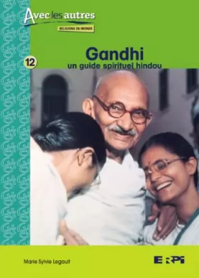 Couverture du produit · Gandhi : un guide spirituel hindou