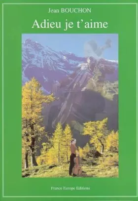 Couverture du produit · Adieu je t'aime