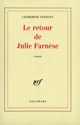 Couverture du produit · Le retour de Julie Farnèse