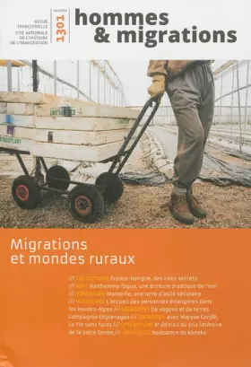 Couverture du produit · Hommes & Migrations, N° 1301, Janvier-fév : Migrations et mondes ruraux