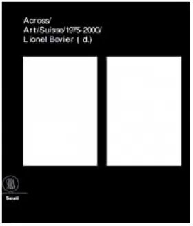 Couverture du produit · Across: ART / SUISSE 1975-2000