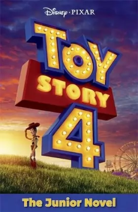 Couverture du produit · Disney Pixar Toy Story 4 The Junior Novel