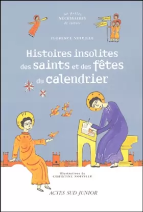 Couverture du produit · Histoires insolites des saints et des fêtes du calendrier