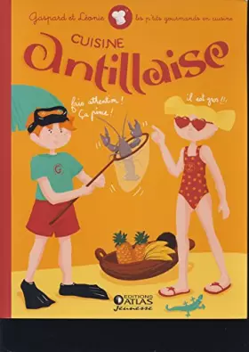 Couverture du produit · Gaspard et Léonie Cuisine Antillaise