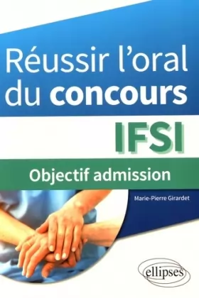 Couverture du produit · Réussir l'Oral du Concours IFSI Objectif Admission