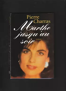 Couverture du produit · Marthe jusqu'au soir