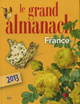 Couverture du produit · Le Grand Almanach de la France 2013