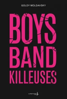 Couverture du produit · Boys band killeuses