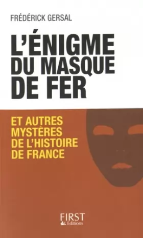 Couverture du produit · L'énigme du Masque de Fer et autres mystères de l'Histoire de France