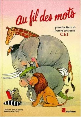 Couverture du produit · Au fil des mots CE1, élève (ancienne collection)