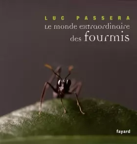 Couverture du produit · Le monde extraordinaire des fourmis