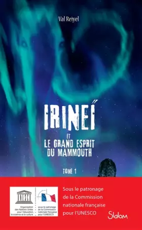 Couverture du produit · Irineï et le Grand Esprit du mammouth, tome 1 (1)