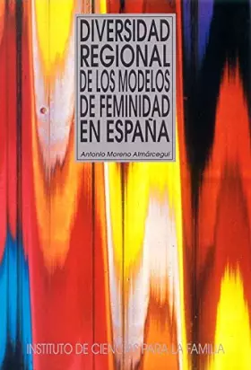 Couverture du produit · Diversidad regional de los modelos de feminidad en España