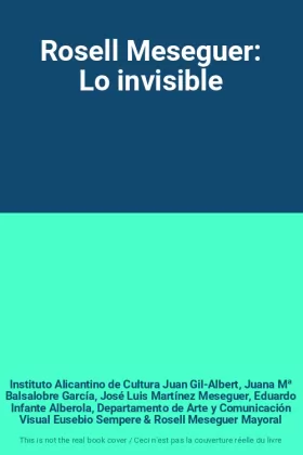 Couverture du produit · Rosell Meseguer: Lo invisible