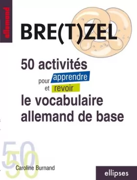 Couverture du produit · 50 activités pour apprendre et revoir le vocabulaire allemand de base