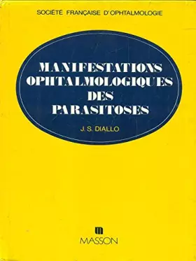 Couverture du produit · Manifestations ophtalmologiques des parasitoses