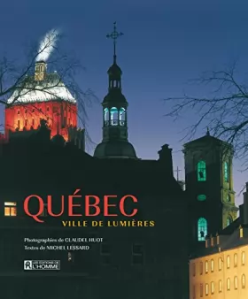 Couverture du produit · Quebec ville de lumieres