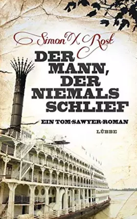Couverture du produit · Der Mann, der niemals schlief: Ein Tom-Sawyer-Roman