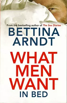 Couverture du produit · What Men Want: In Bed