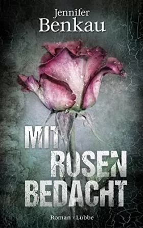 Couverture du produit · Mit Rosen bedacht